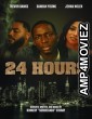 24 hours (2025) Hindi Dubbed And Subtitles