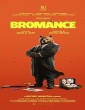 Bromance (2025) HQ Hindi Dubbed Movie