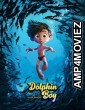 Dolphin Boy (2022) HQ Tamil Dubbed Movie