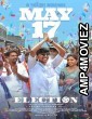 Election (2024) HQ Telugu Dubbed Movie