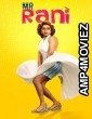 Mr Rani (2025) HQ Hindi Dubbed Movie