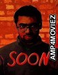 Soon (2025) Hindi Dubbed And Subtitles