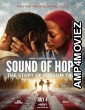 Sound of Hope The Story of Possum Trot (2024) HQ Hindi Dubbed Movie