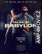 Tales of Babylon (2024) HQ Hindi Dubbed Movie