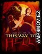 This Way to Hell (2025) HQ Tamil Dubbed Movie