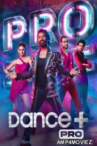 Dance Plus Pro (2024) Hindi Season 1 Episode-18