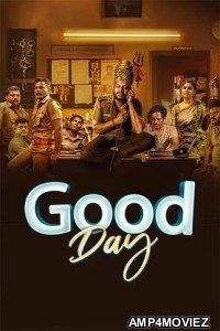 Good Day (2025) Tamil Movie