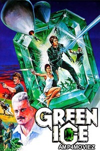 Green Ice (1981) ORG Hindi Dubbed Movie