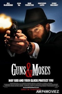 Guns And Moses (2024) HQ Hindi Dubbed Movie
