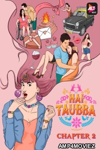 Hai Taubba (2021) Hindi Season 1 Complete Shows