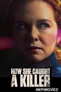 How She Caught a Killer (2023) HQ Telugu Dubbed Movie