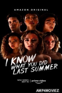 I Know What You Did Last Summer (2021) Hindi Dubbed Season 1 Complete Show