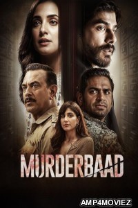 Murderbaad (2025) Hindi Movie