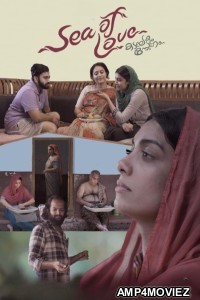 Sea Of Love (2025) Malayalam Movie