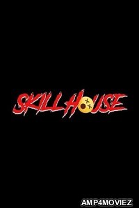 Skillhouse (2025) HQ Bengali Dubbed Movie