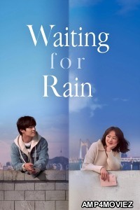 Waiting For Rain AKA Endless Rain (2021) ORG Hindi Dubbed Movie