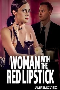 Woman with the Red Lipstick (2024) HQ Hindi Dubbed Movie